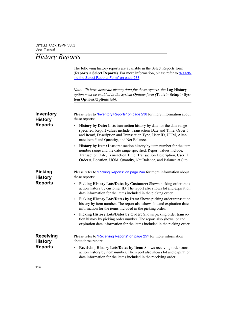 History reports, Inventory history reports, Picking history reports | Receiving history reports | IntelliTrack Inventory Shipping Receiving Picking (ISRP) User Manual | Page 242 / 398