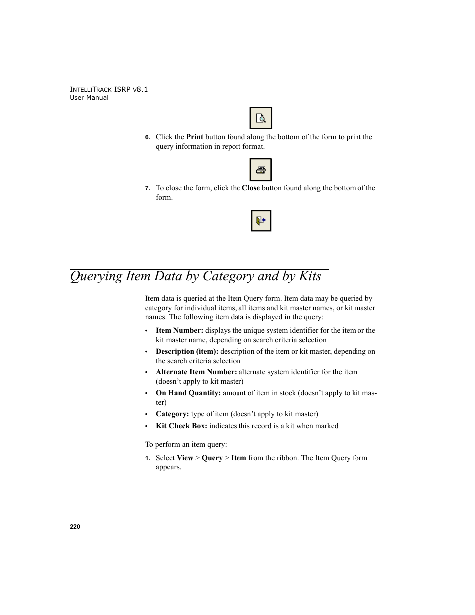 Querying item data by category and by kits | IntelliTrack Inventory Shipping Receiving Picking (ISRP) User Manual | Page 248 / 398