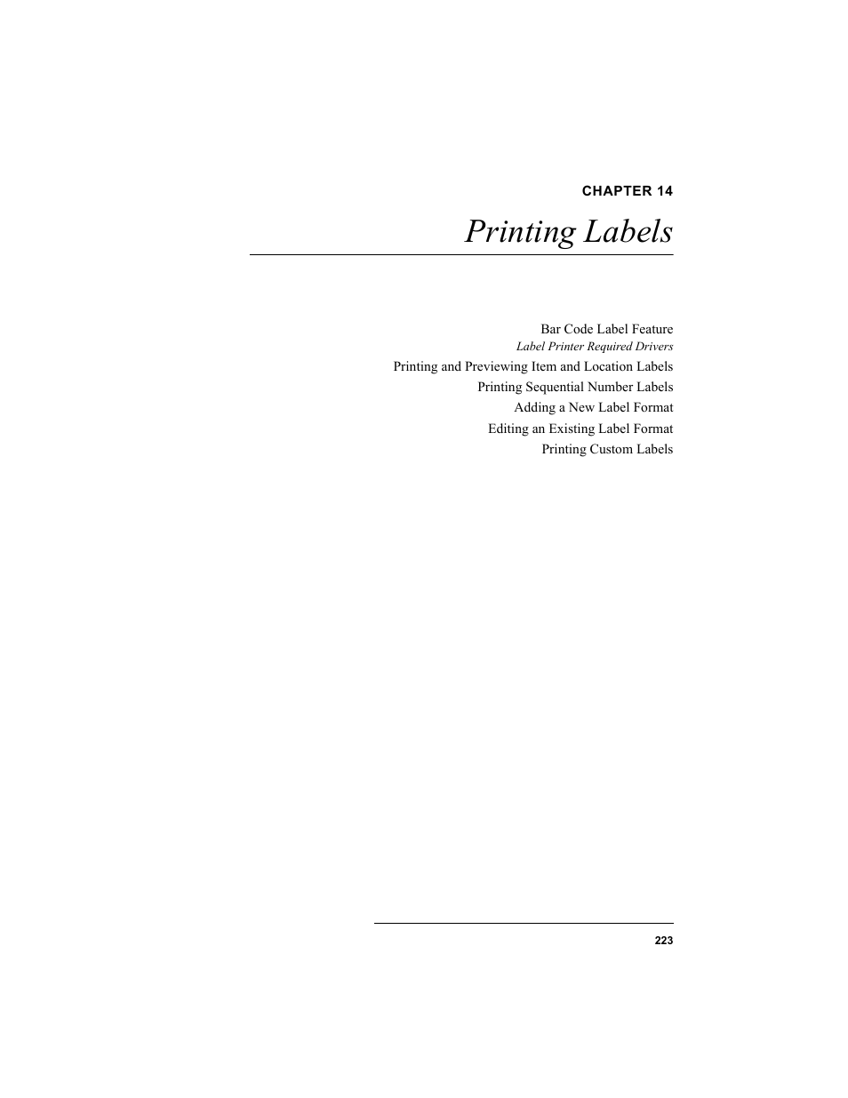 Chapter 14, Printing labels, Chapter 14: printing labels | IntelliTrack Inventory Shipping Receiving Picking (ISRP) User Manual | Page 251 / 398