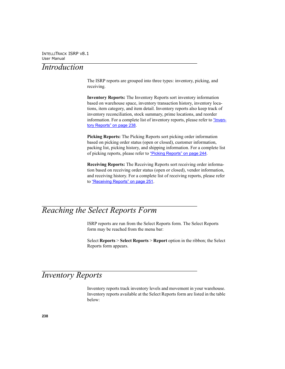 Introduction, Reaching the select reports form, Inventory reports | Reach, E refer to | IntelliTrack Inventory Shipping Receiving Picking (ISRP) User Manual | Page 266 / 398