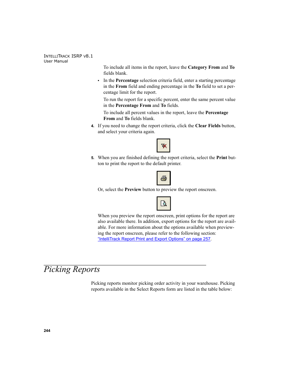 Picking reports | IntelliTrack Inventory Shipping Receiving Picking (ISRP) User Manual | Page 272 / 398