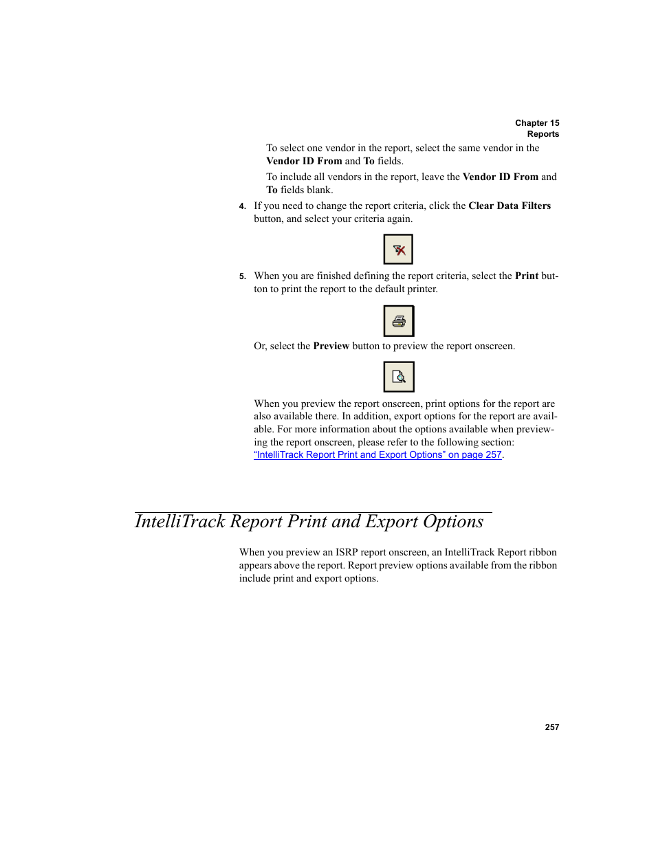 Intellitrack report print and export options | IntelliTrack Inventory Shipping Receiving Picking (ISRP) User Manual | Page 285 / 398