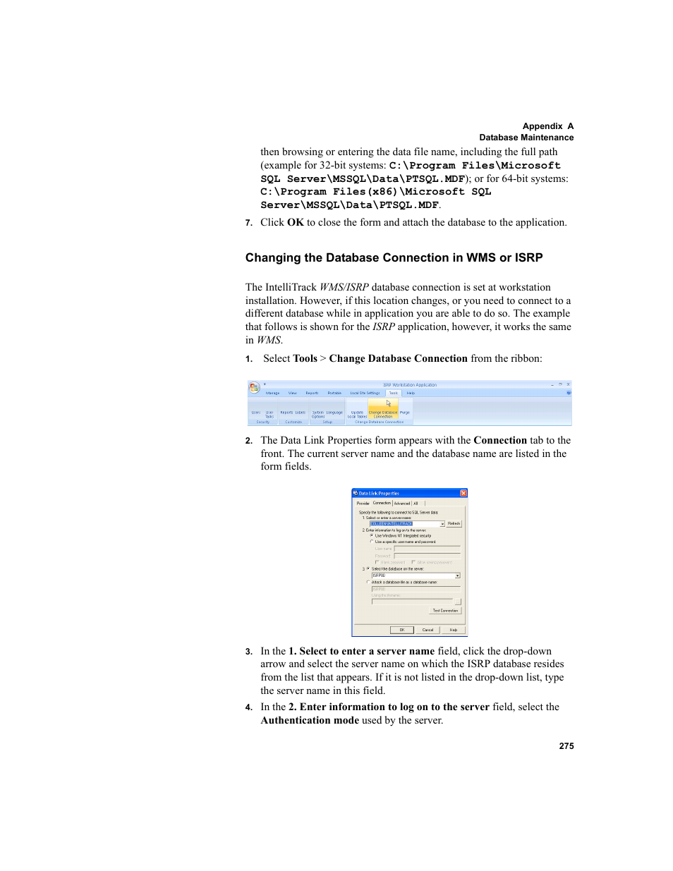 Changing the database connection in wms or isrp | IntelliTrack Inventory Shipping Receiving Picking (ISRP) User Manual | Page 303 / 398