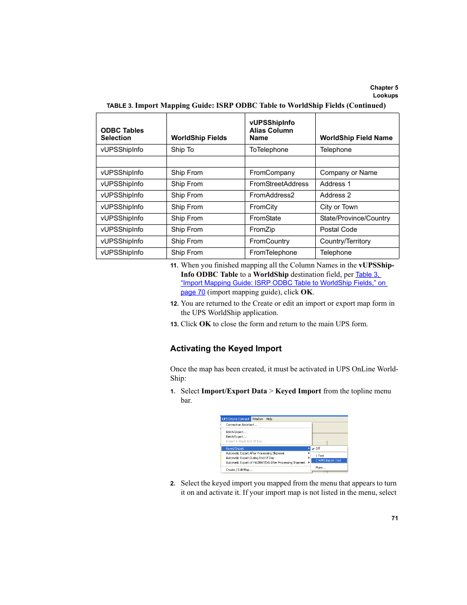 Activating the keyed import | IntelliTrack Inventory Shipping Receiving Picking (ISRP) User Manual | Page 99 / 398