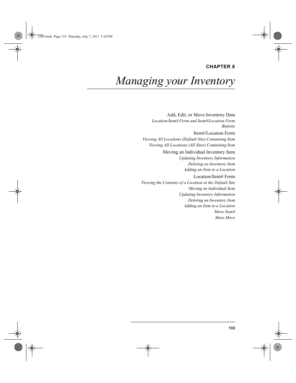 Chapter 8, Managing your inventory, Chapter 8: managing your inventory | IntelliTrack Stockroom Inventory User Manual | Page 161 / 424