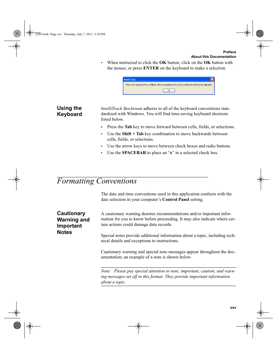 Using the keyboard, Formatting conventions, Cautionary warning and important notes | IntelliTrack Stockroom Inventory User Manual | Page 25 / 424