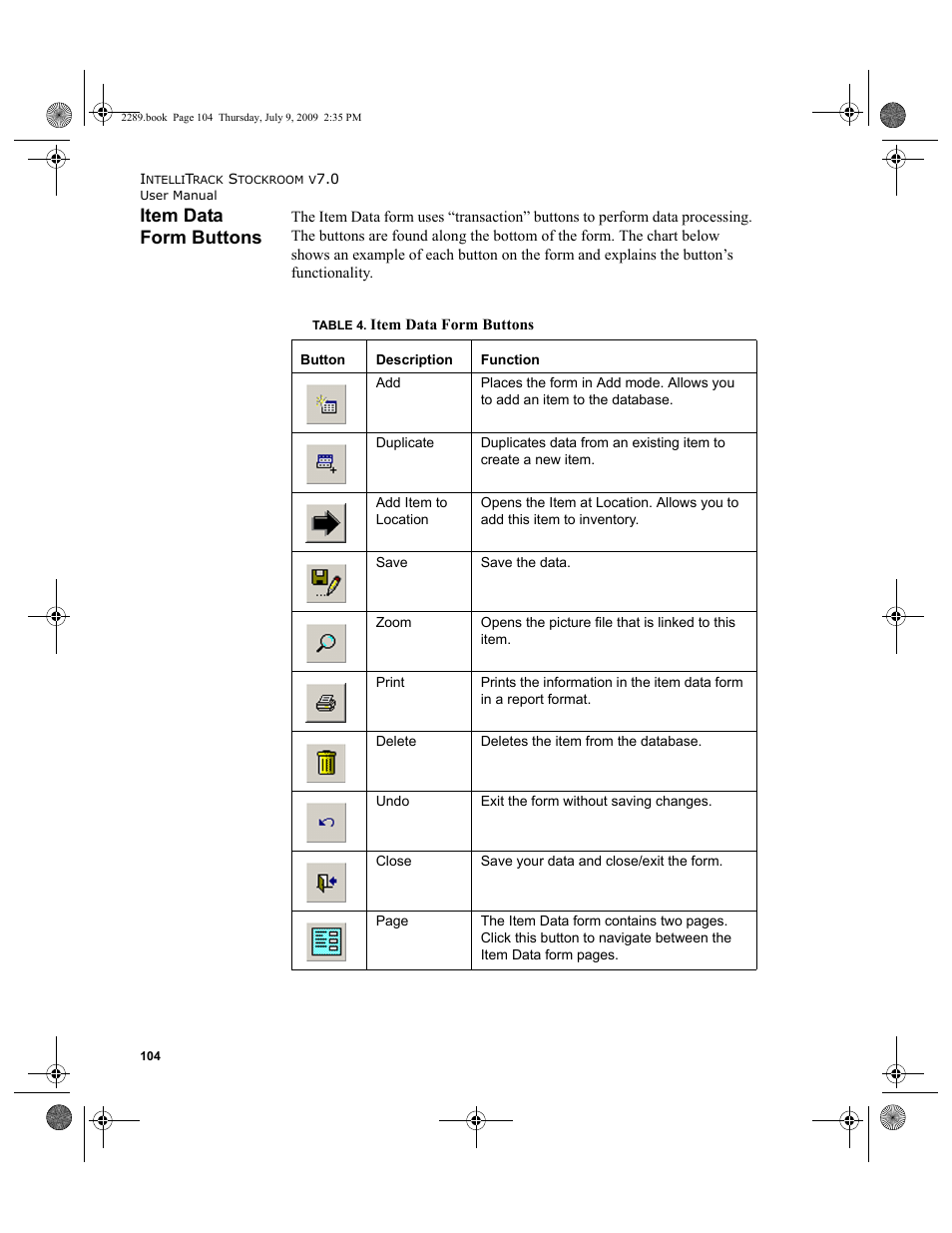 Item data form buttons, Item data form buttons 104 | IntelliTrack Stockroom Inventory User Manual | Page 132 / 380