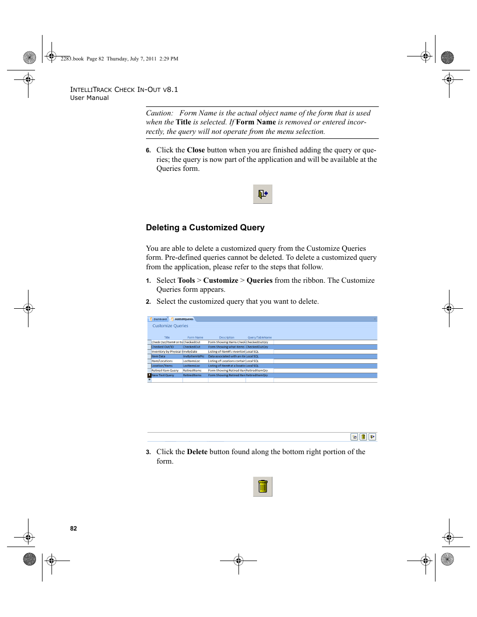 Deleting a customized query | IntelliTrack Check In/Out User Manual | Page 112 / 564