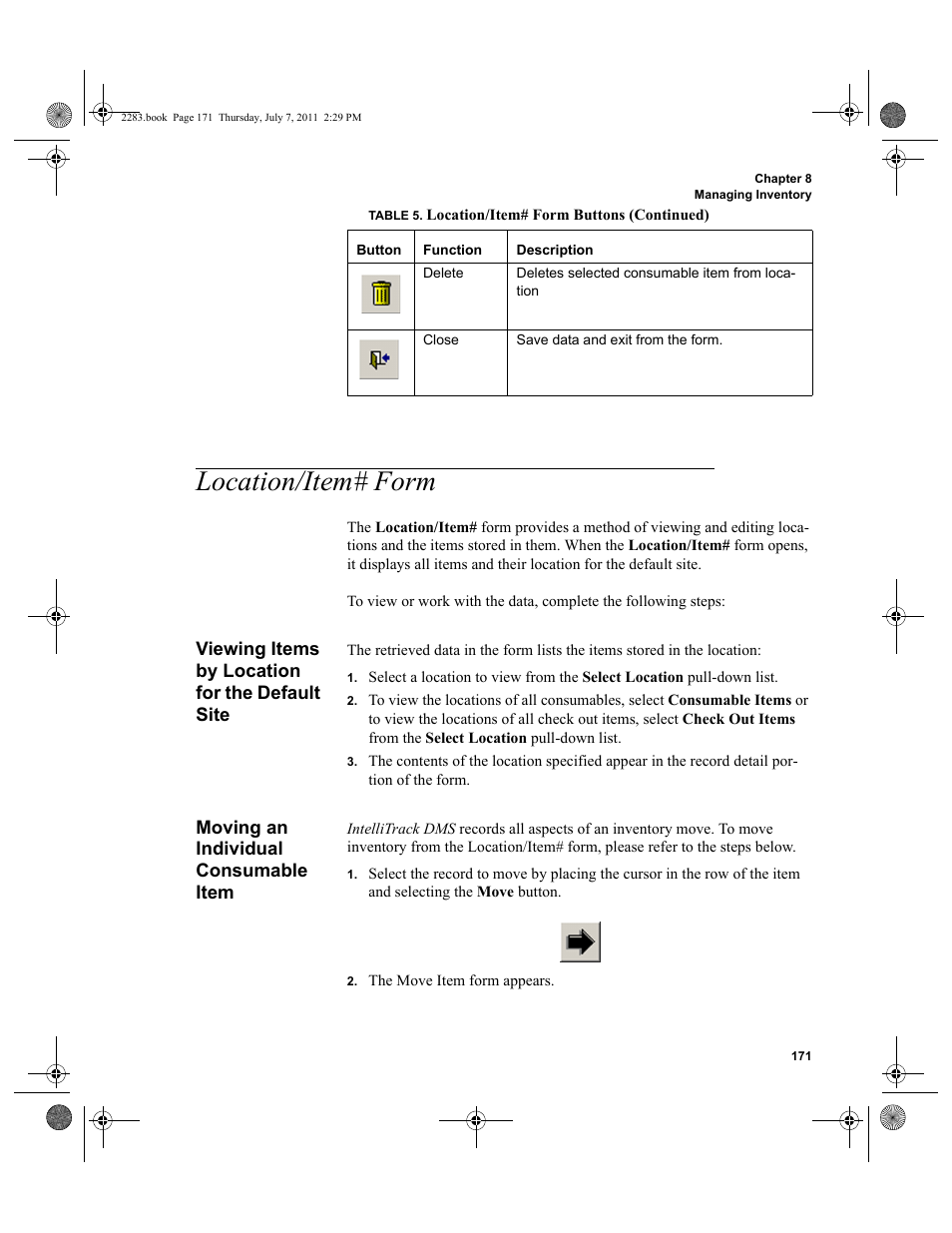 Location/item# form, Viewing items by location for the default site, Moving an individual consumable item | IntelliTrack Check In/Out User Manual | Page 201 / 564