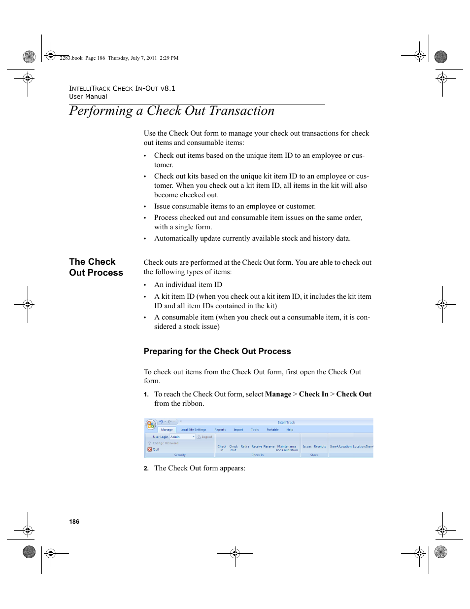 Performing a check out transaction, The check out process, Preparing for the check out process | IntelliTrack Check In/Out User Manual | Page 216 / 564