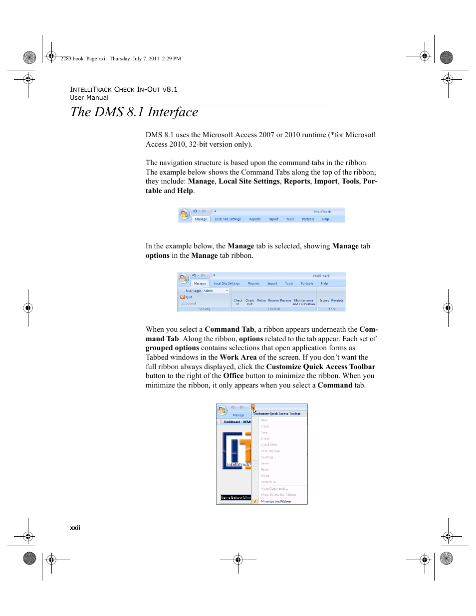 The dms 8.1 interface | IntelliTrack Check In/Out User Manual | Page 22 / 564