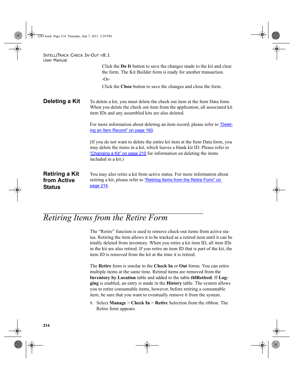 Deleting a kit, Retiring a kit from active status, Retiring items from the retire form | Deleting a kit retiring a kit from active status | IntelliTrack Check In/Out User Manual | Page 244 / 564