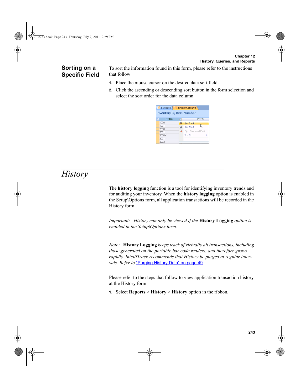 Sorting on a specific field, History | IntelliTrack Check In/Out User Manual | Page 273 / 564