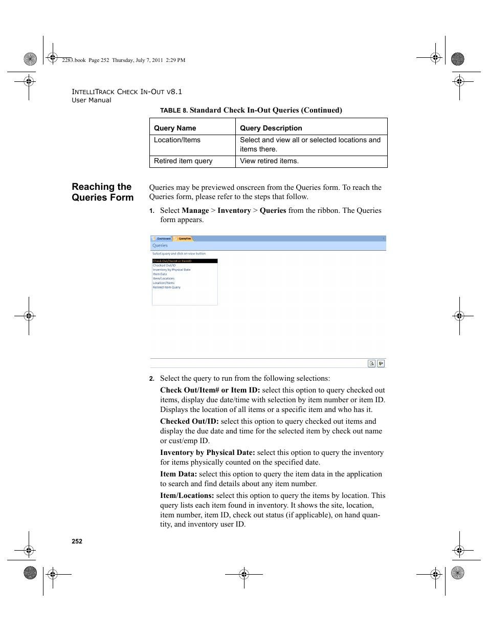 Reaching the queries form | IntelliTrack Check In/Out User Manual | Page 282 / 564