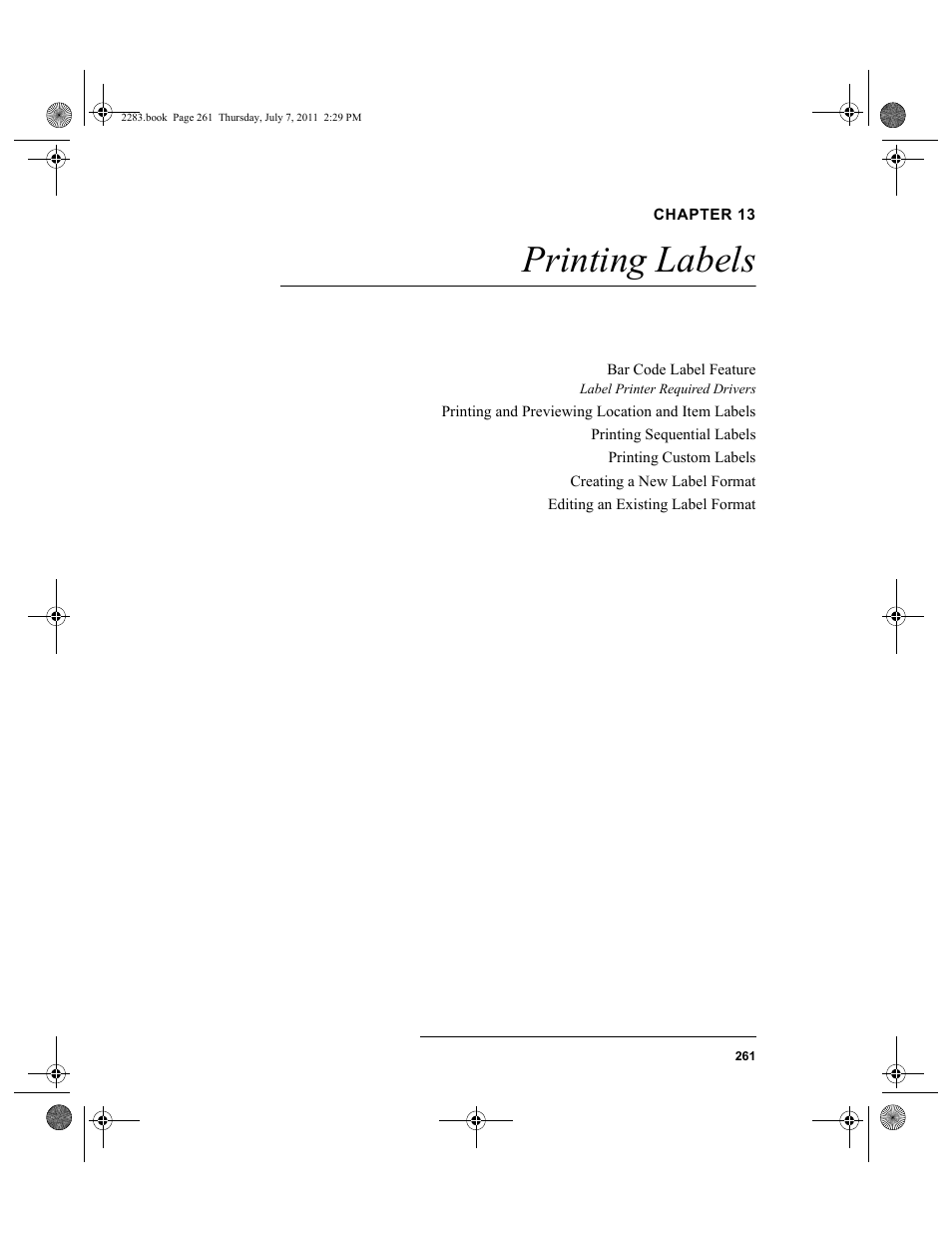 Chapter 13, Printing labels, Chapter 13: printing labels | IntelliTrack Check In/Out User Manual | Page 291 / 564