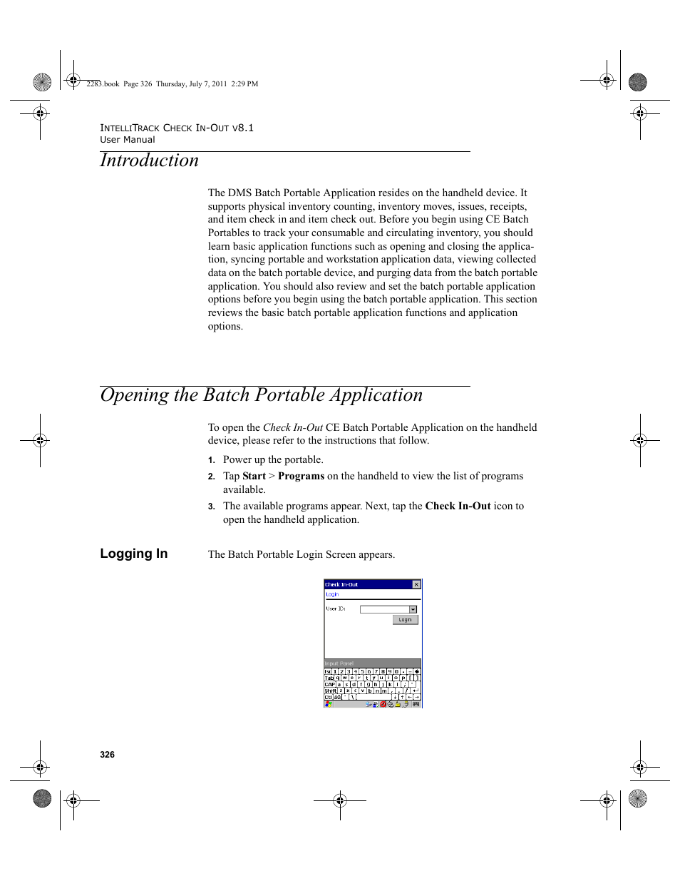 Introduction, Opening the batch portable application, Logging in | IntelliTrack Check In/Out User Manual | Page 356 / 564