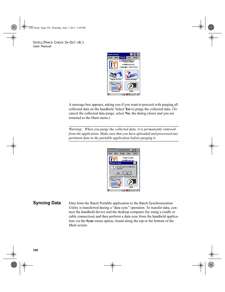 Syncing data, Device, please refer to, Syncing data” on | IntelliTrack Check In/Out User Manual | Page 368 / 564