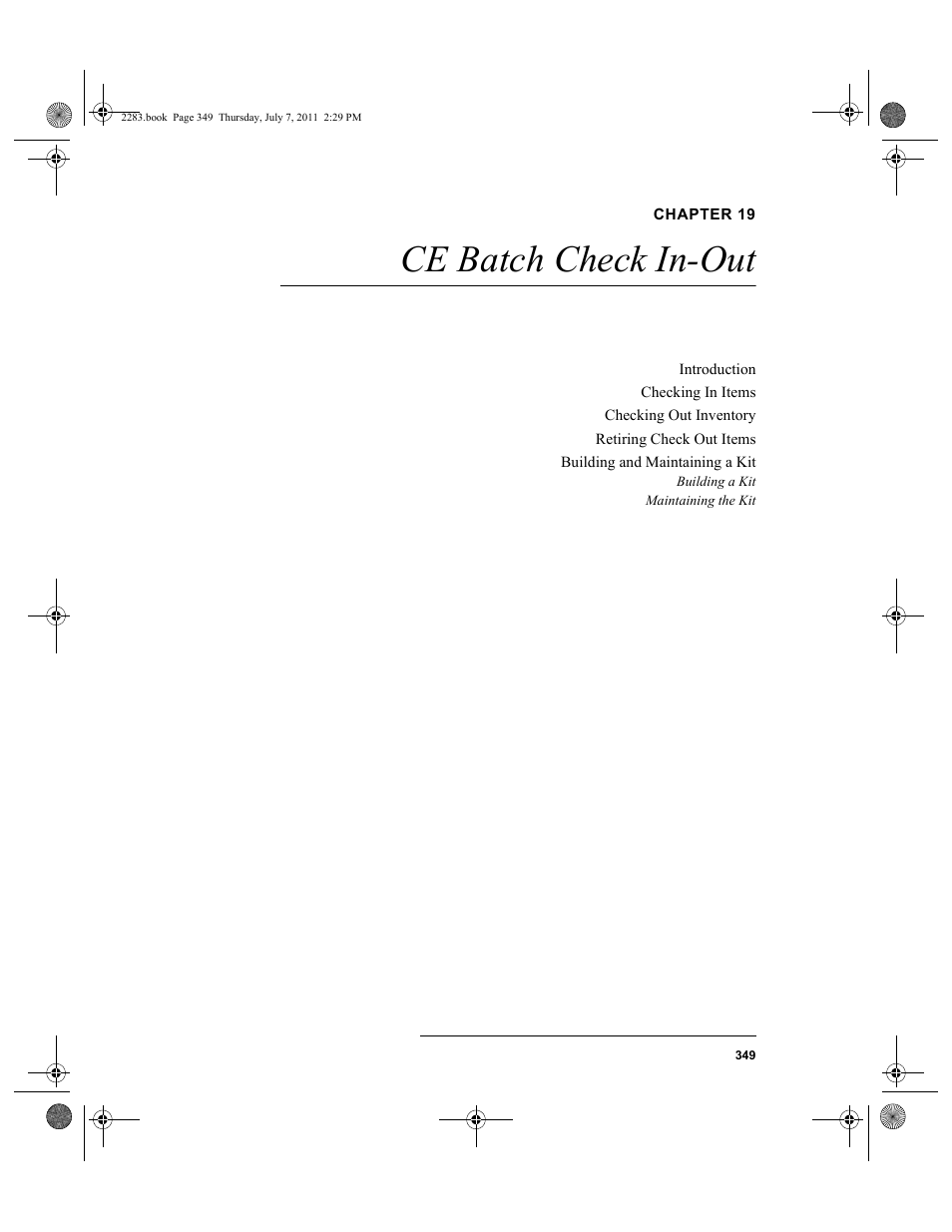 Chapter 19, Ce batch check in-out, Chapter 19: ce batch check in-out | IntelliTrack Check In/Out User Manual | Page 379 / 564