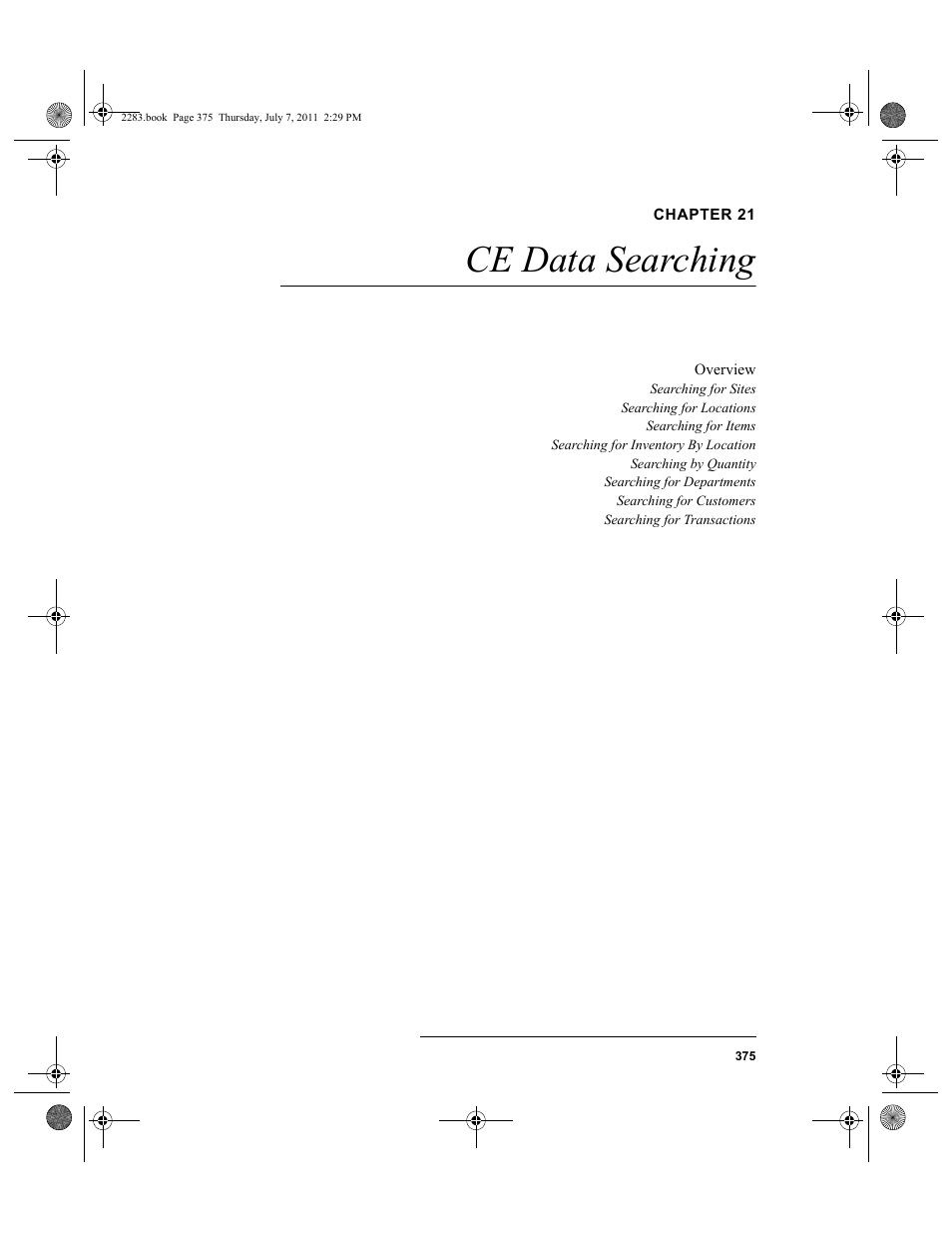 Chapter 21, Ce data searching, Chapter 21: ce data searching | Ce data searching” on | IntelliTrack Check In/Out User Manual | Page 405 / 564