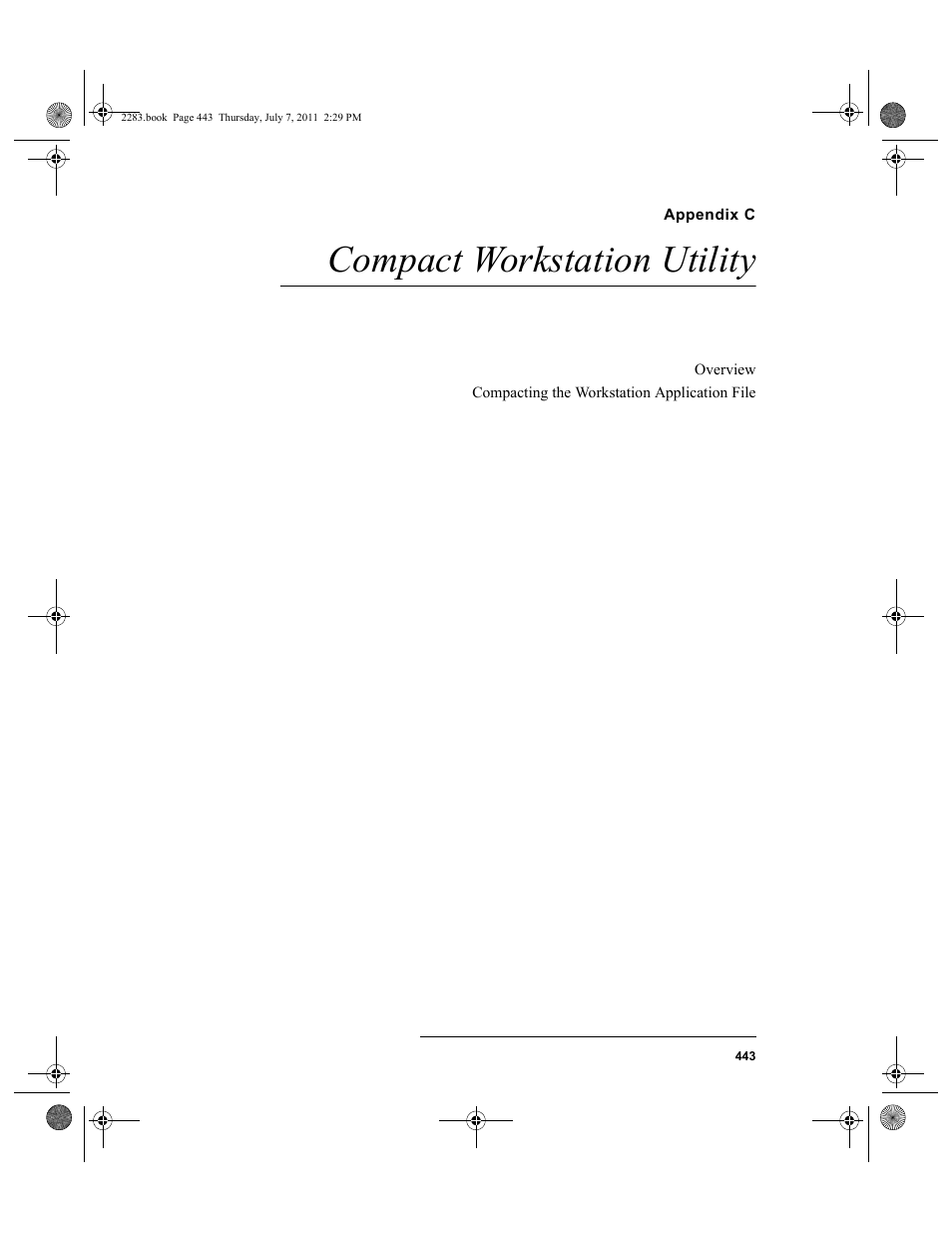 Appendix c, Compact workstation utility, Appendix c: compact workstation utility | IntelliTrack Check In/Out User Manual | Page 473 / 564