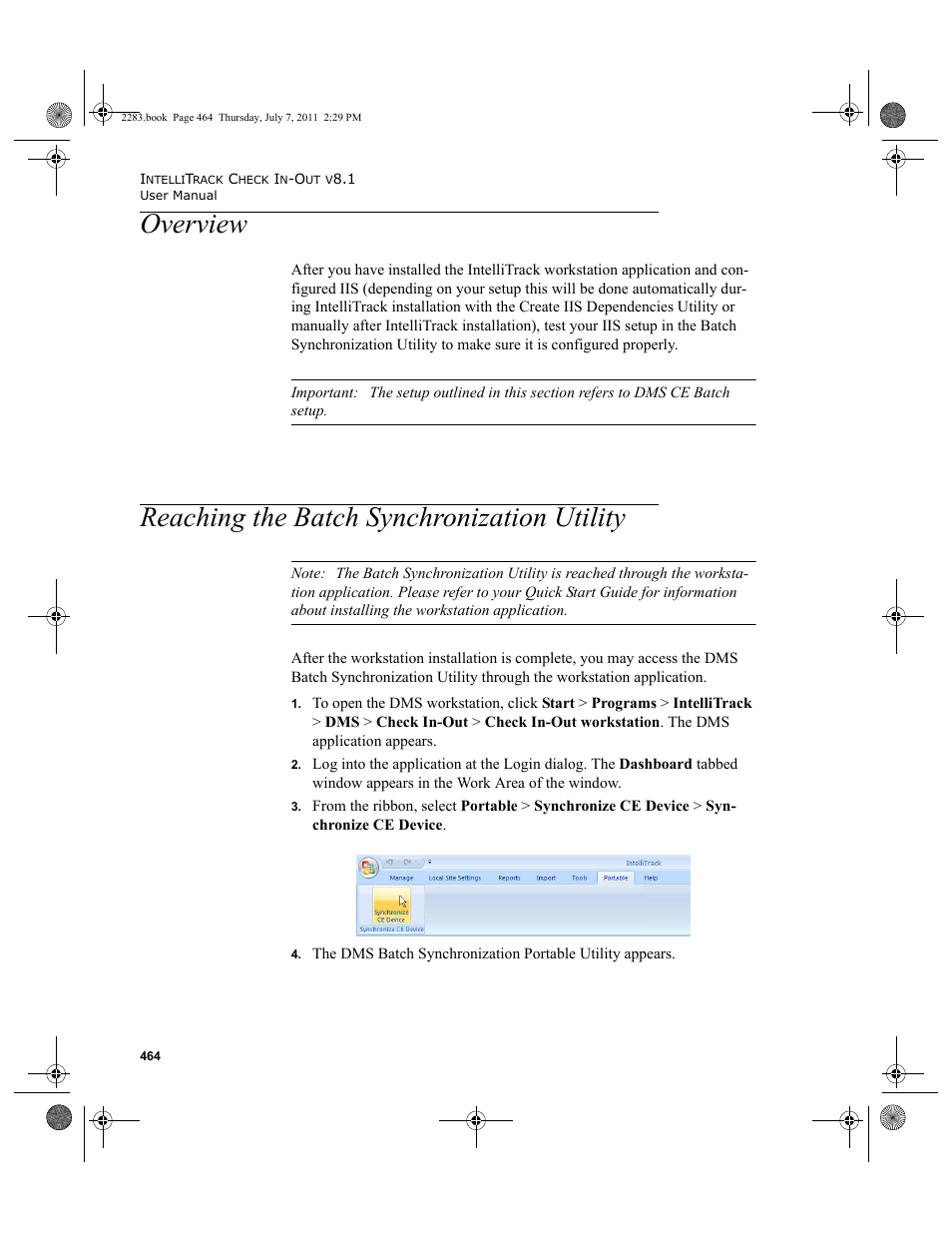 Overview, Reaching the batch synchronization utility | IntelliTrack Check In/Out User Manual | Page 494 / 564