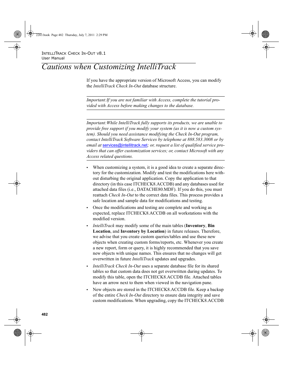 Cautions when customizing intellitrack | IntelliTrack Check In/Out User Manual | Page 512 / 564