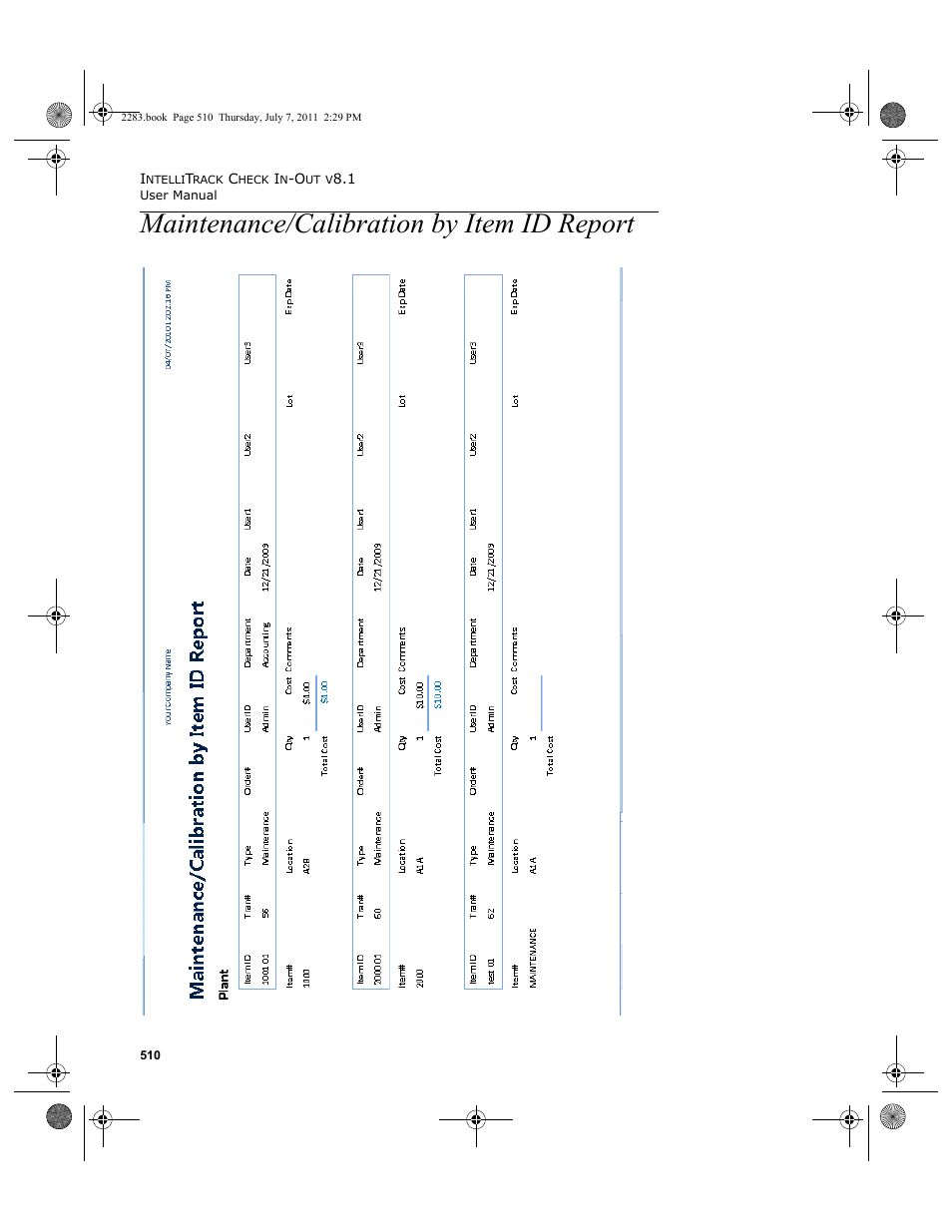 Maintenance/calibration by item id report | IntelliTrack Check In/Out User Manual | Page 540 / 564