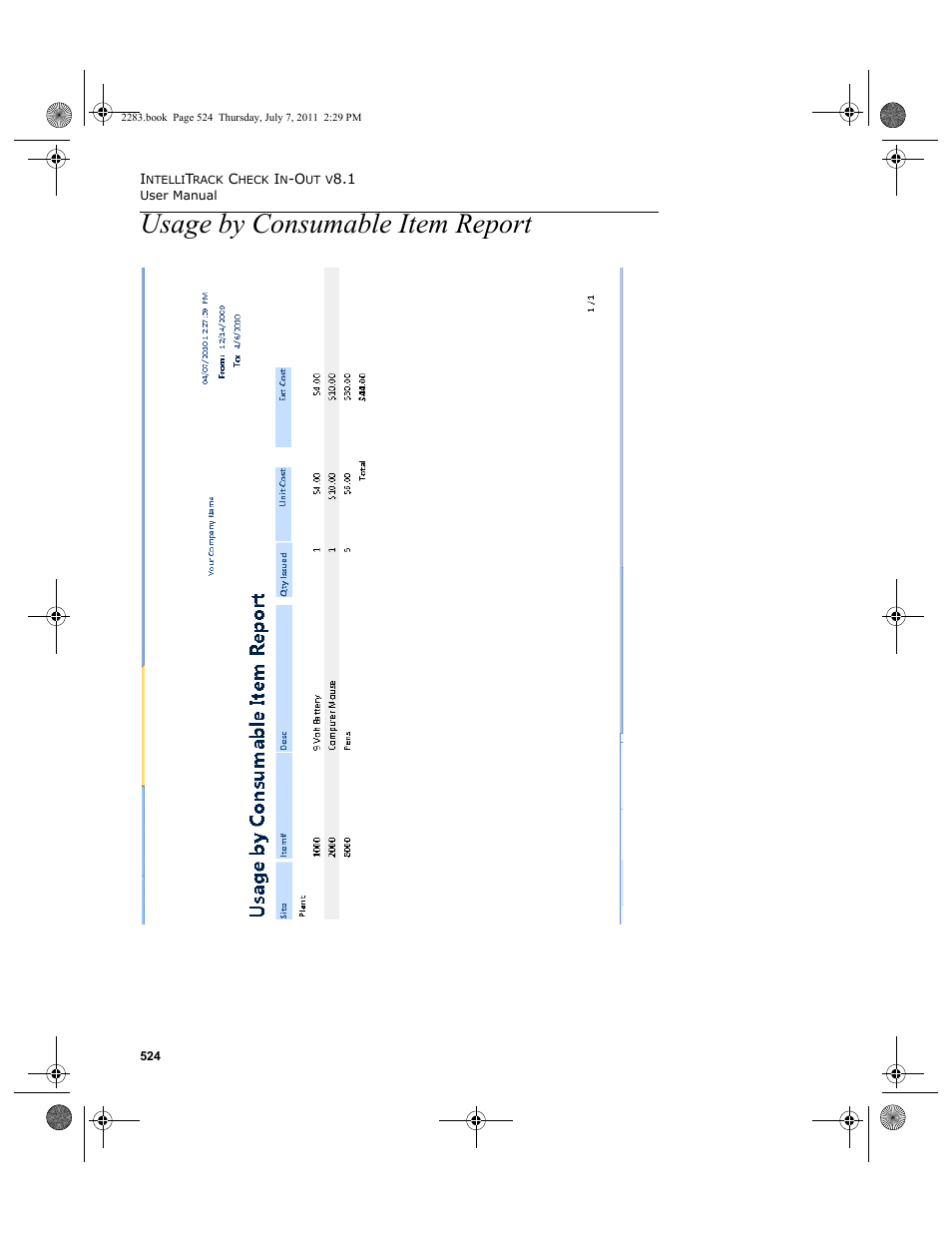 Usage by consumable item report | IntelliTrack Check In/Out User Manual | Page 554 / 564