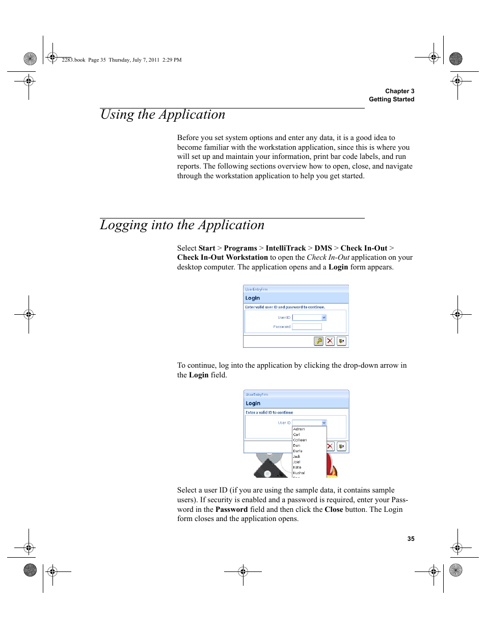 Using the application, Logging into the application, Using the application logging into the application | IntelliTrack Check In/Out User Manual | Page 65 / 564