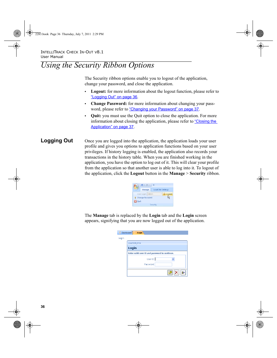 Using the security ribbon options, Logging out | IntelliTrack Check In/Out User Manual | Page 66 / 564