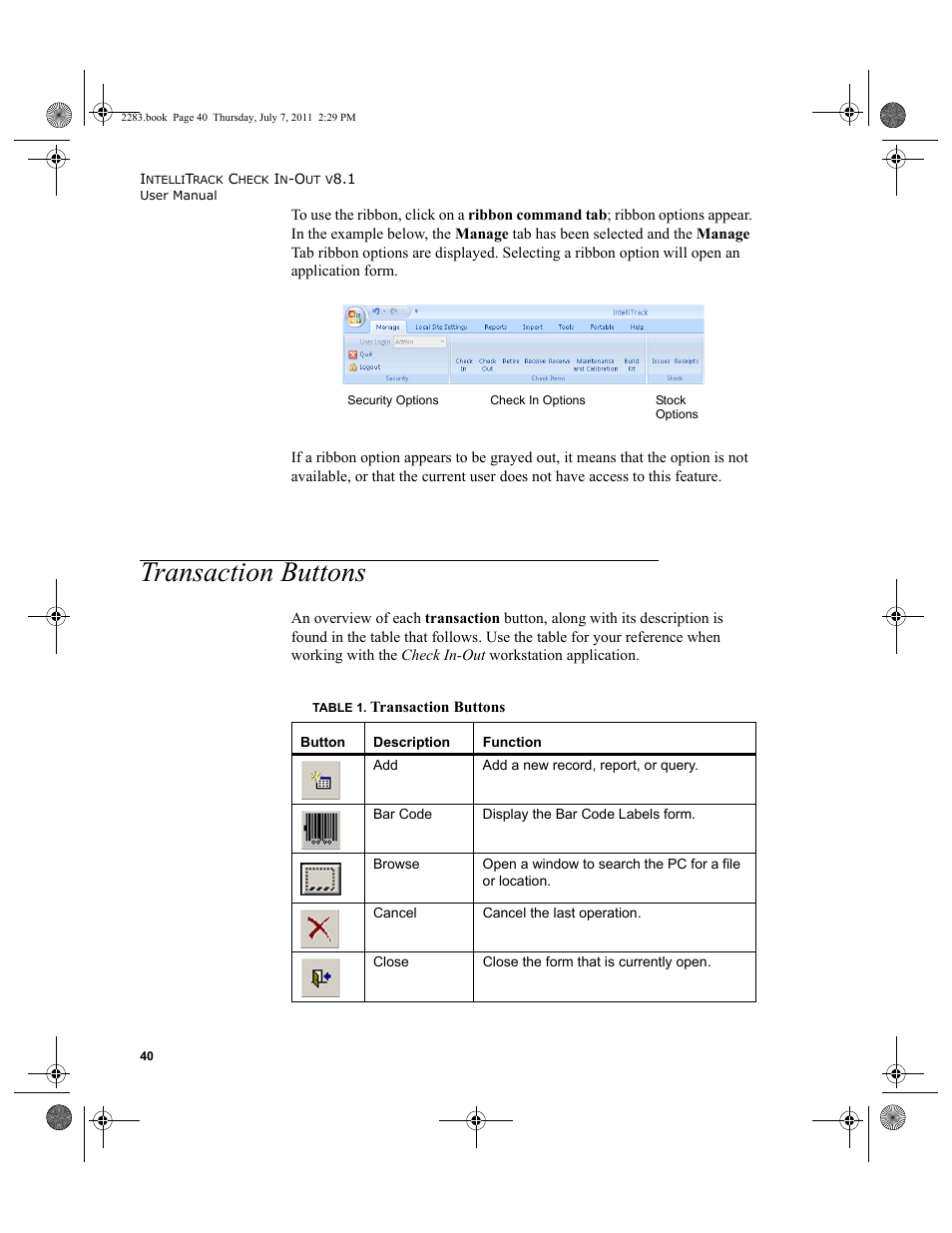 Transaction buttons | IntelliTrack Check In/Out User Manual | Page 70 / 564