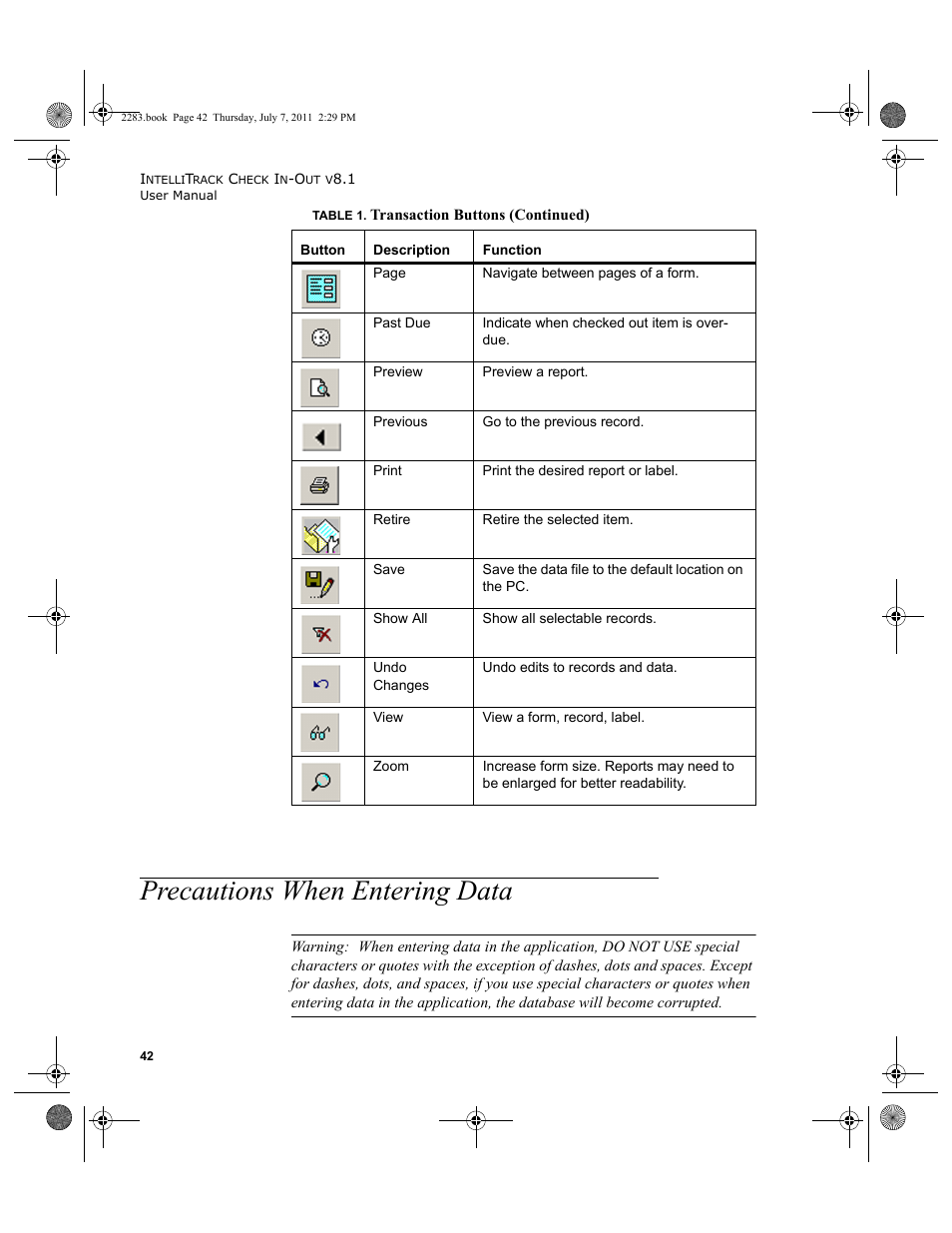 Precautions when entering data | IntelliTrack Check In/Out User Manual | Page 72 / 564