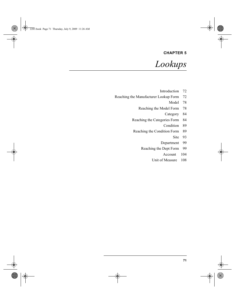 Chapter 5, Lookups, Chapter 5: lookups | IntelliTrack Check In/Out User Manual | Page 99 / 474