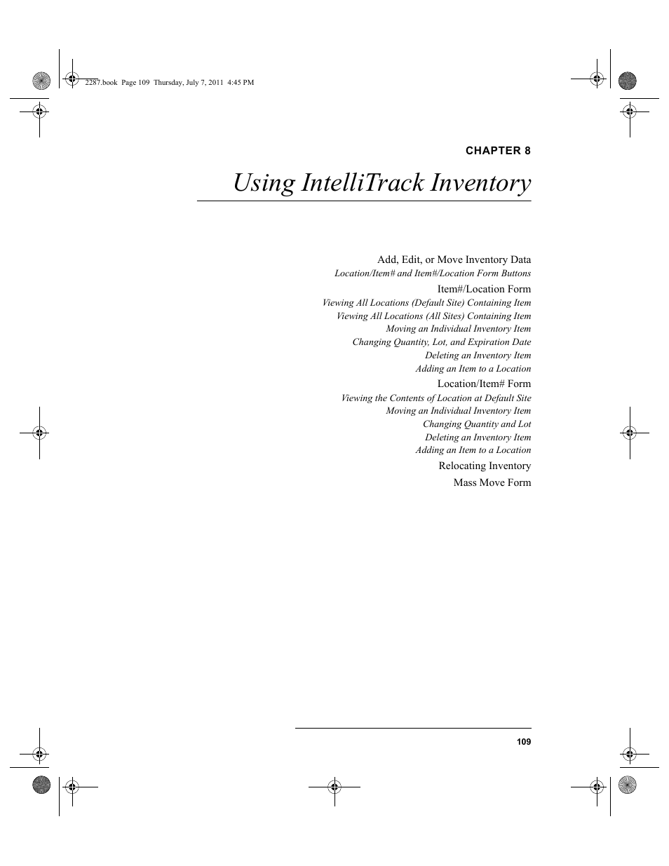 Chapter 8, Using intellitrack inventory, Chapter 8: using intellitrack inventory | IntelliTrack Inventory Management User Manual | Page 135 / 366