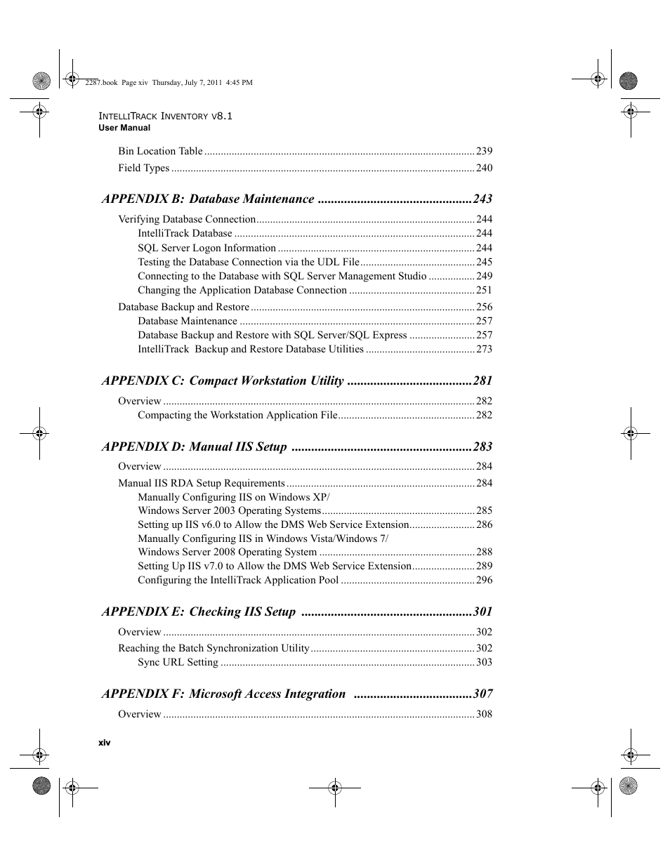 Appendix b: database maintenance, Appendix c: compact workstation utility, Appendix d: manual iis setup | Appendix e: checking iis setup, Appendix f: microsoft access integration | IntelliTrack Inventory Management User Manual | Page 14 / 366