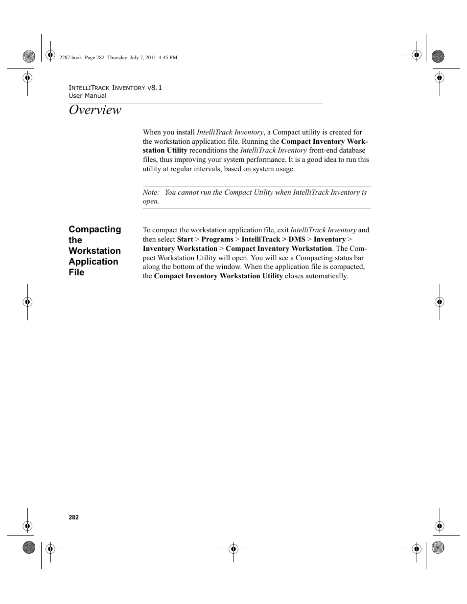 Overview, Compacting the workstation application file | IntelliTrack Inventory Management User Manual | Page 308 / 366