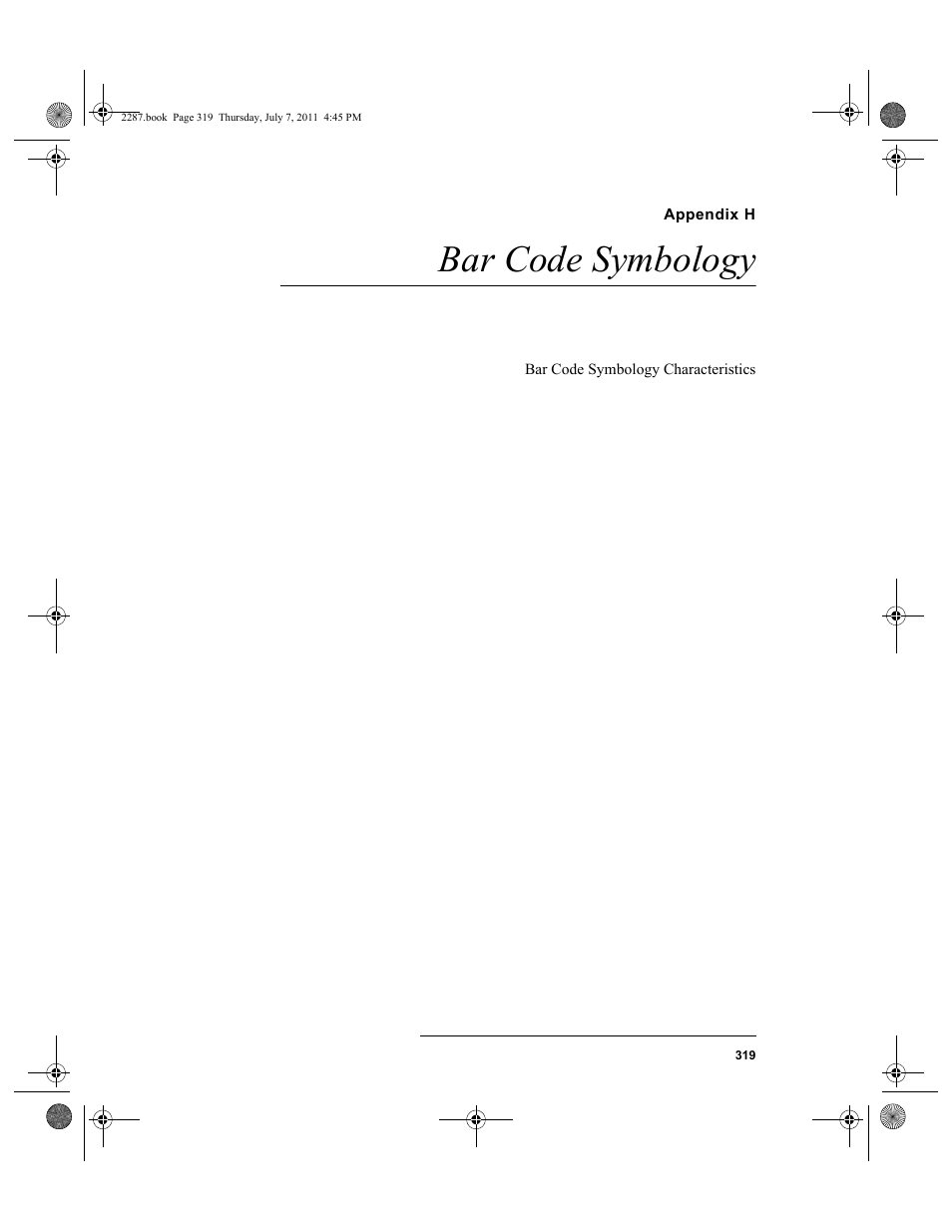 Appendix h, Bar code symbology, Appendix h: bar code symbology | IntelliTrack Inventory Management User Manual | Page 345 / 366