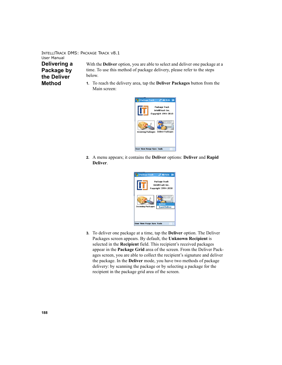 Delivering a package by the deliver method | IntelliTrack Package Track User Manual | Page 202 / 296