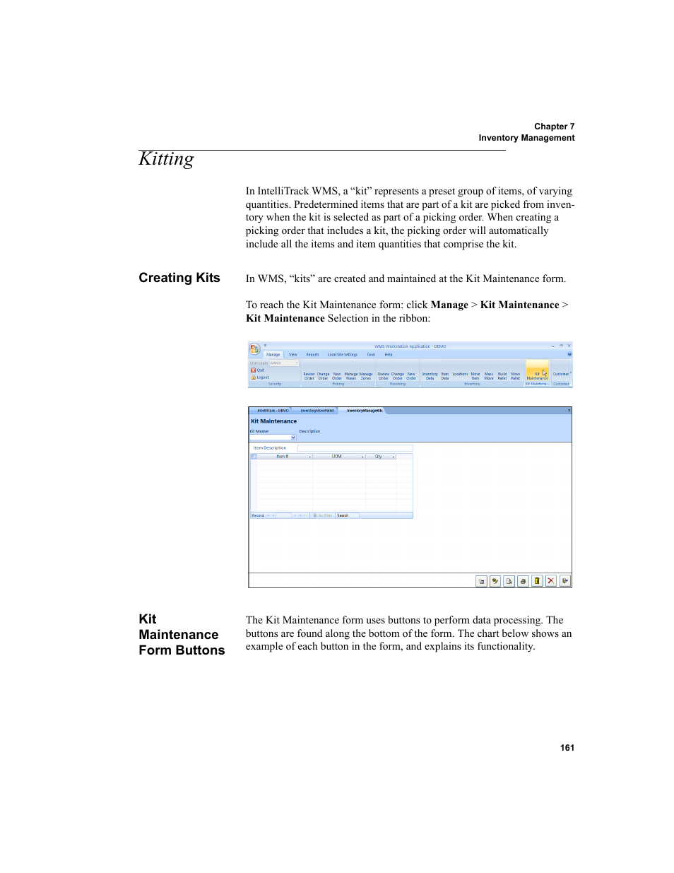Kitting, Creating kits, Kit maintenance form buttons | Creating kits kit maintenance form buttons | IntelliTrack WMS – Warehouse Management System User Manual | Page 187 / 466