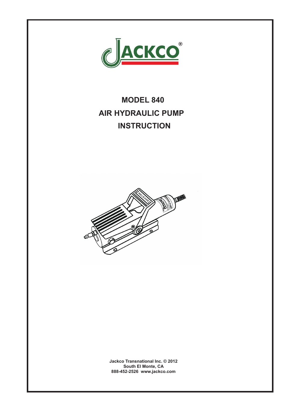 Jackco Model 840 w/ Hydraulic Hose User Manual | 8 pages