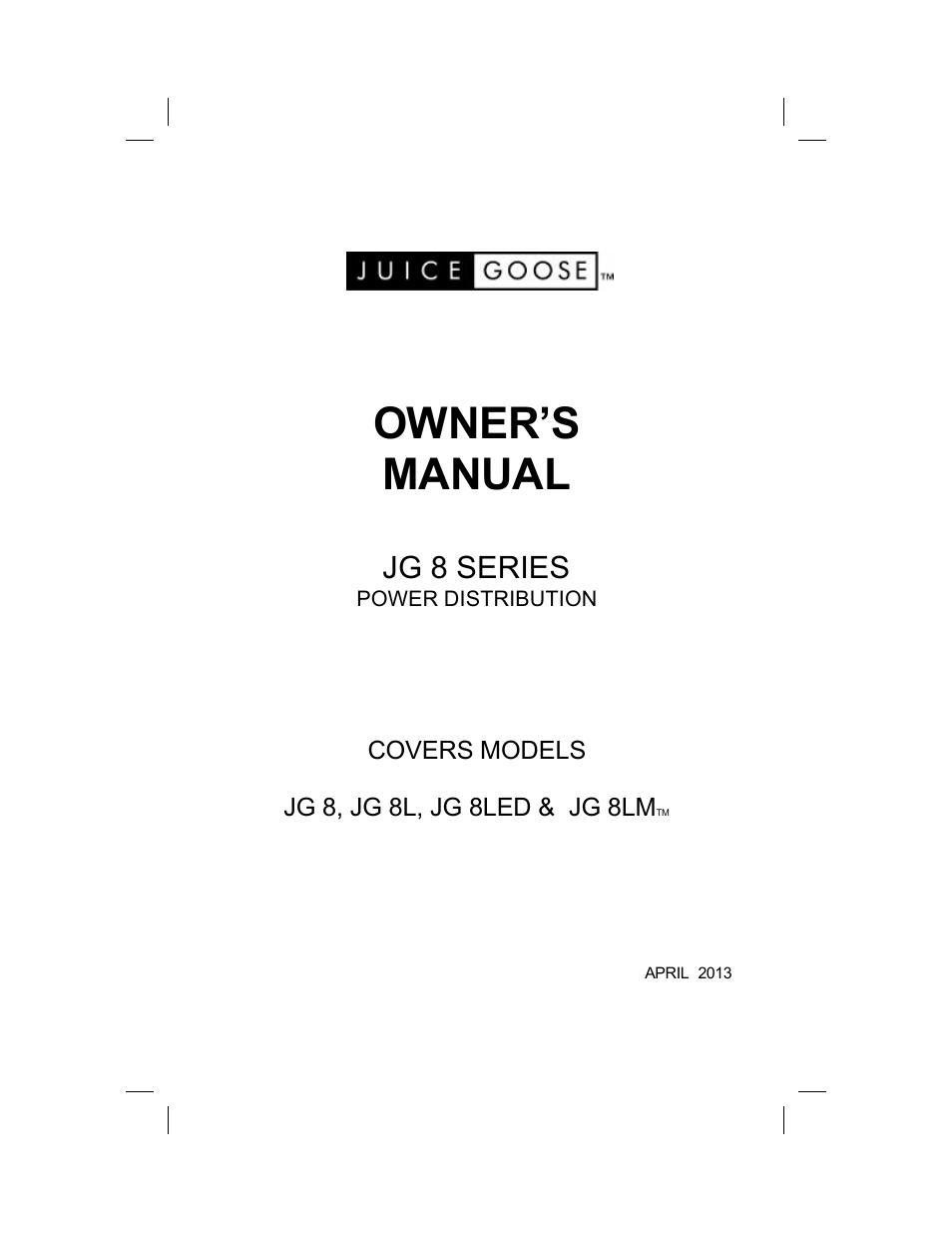 JuiceGoose JG 8 Series User Manual | 4 pages