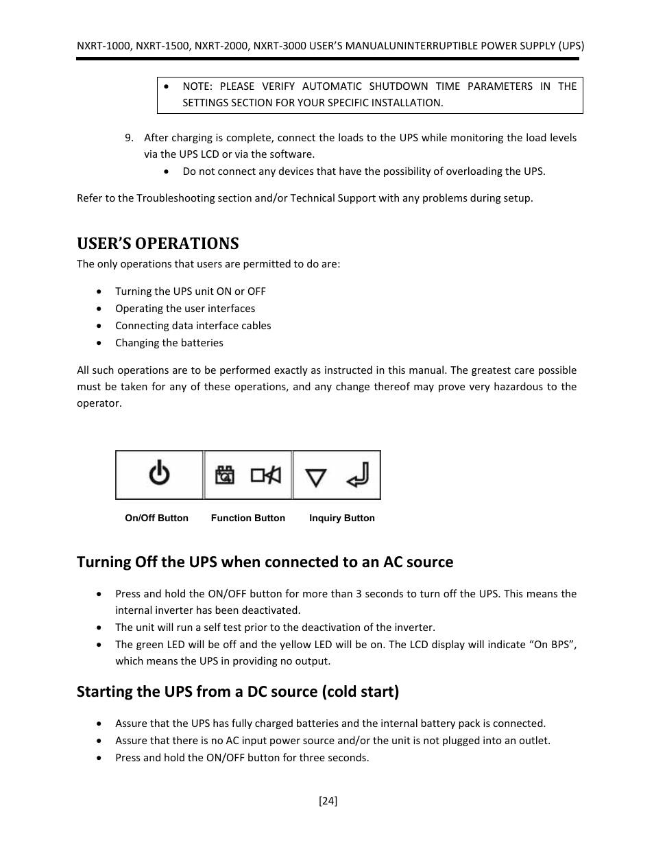 User’s operations, On/off button function button inquiry button, Turning off the ups when connected to an ac source | Starting the ups from a dc source (cold start) | JuiceGoose NXRT Series User Manual | Page 24 / 45