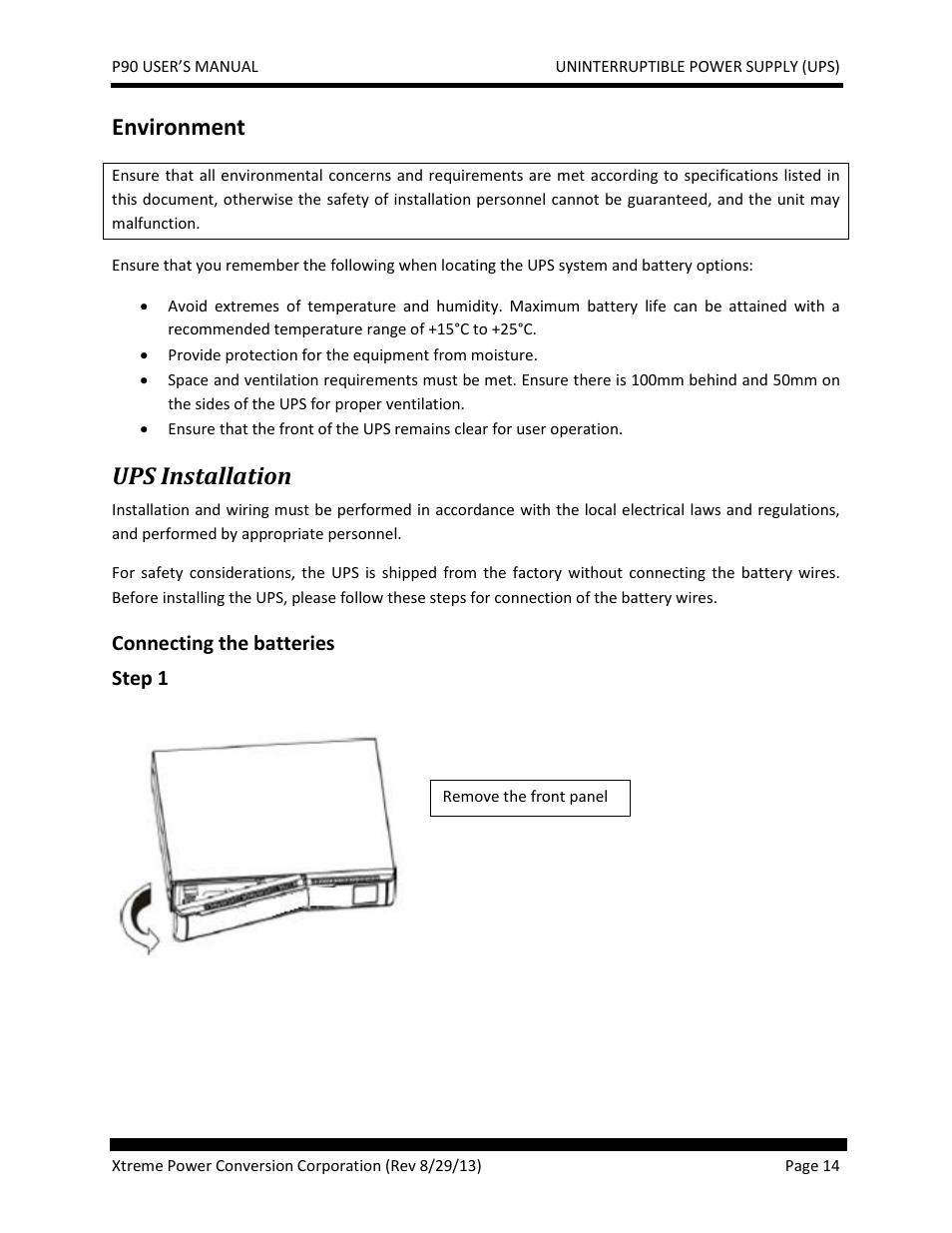 Ups installation, Connecting the batteries, Environment | JuiceGoose P90 Series User Manual | Page 14 / 48