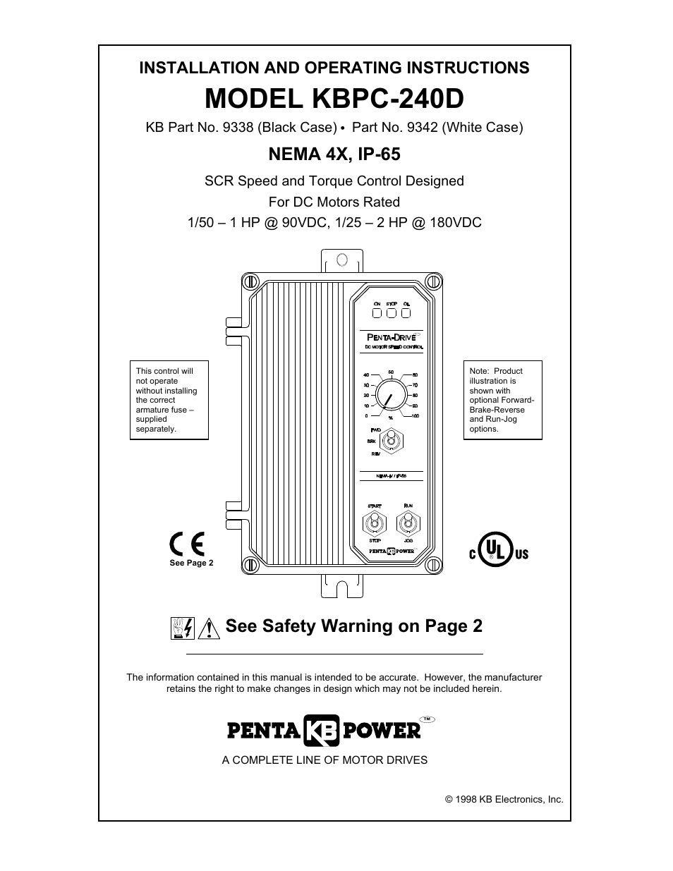 Model kbpc-240d, Nema 4x, ip-65, See safety warning on page 2 | Installation and operating instructions, Kb part no. 9338 (black case), Part no. 9342 (white case) | KB Electronics KBPC-240D User Manual | Page 2 / 22