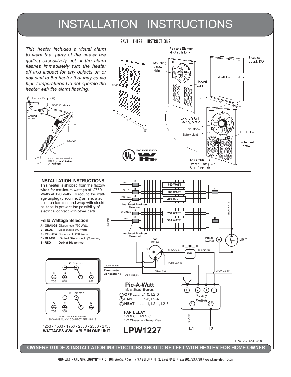 Installation instructions, Lpw1227, Save these instructions | Pic-a-watt, Do not operate the heater with the alarm flashing, Feild wattage selection | King Electric Model LPW User Manual | Page 2 / 2