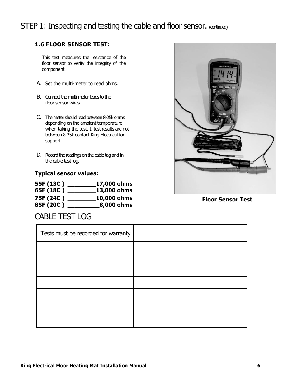 Cable test log | King Electric FCM Floor Mat User Manual | Page 6 / 19
