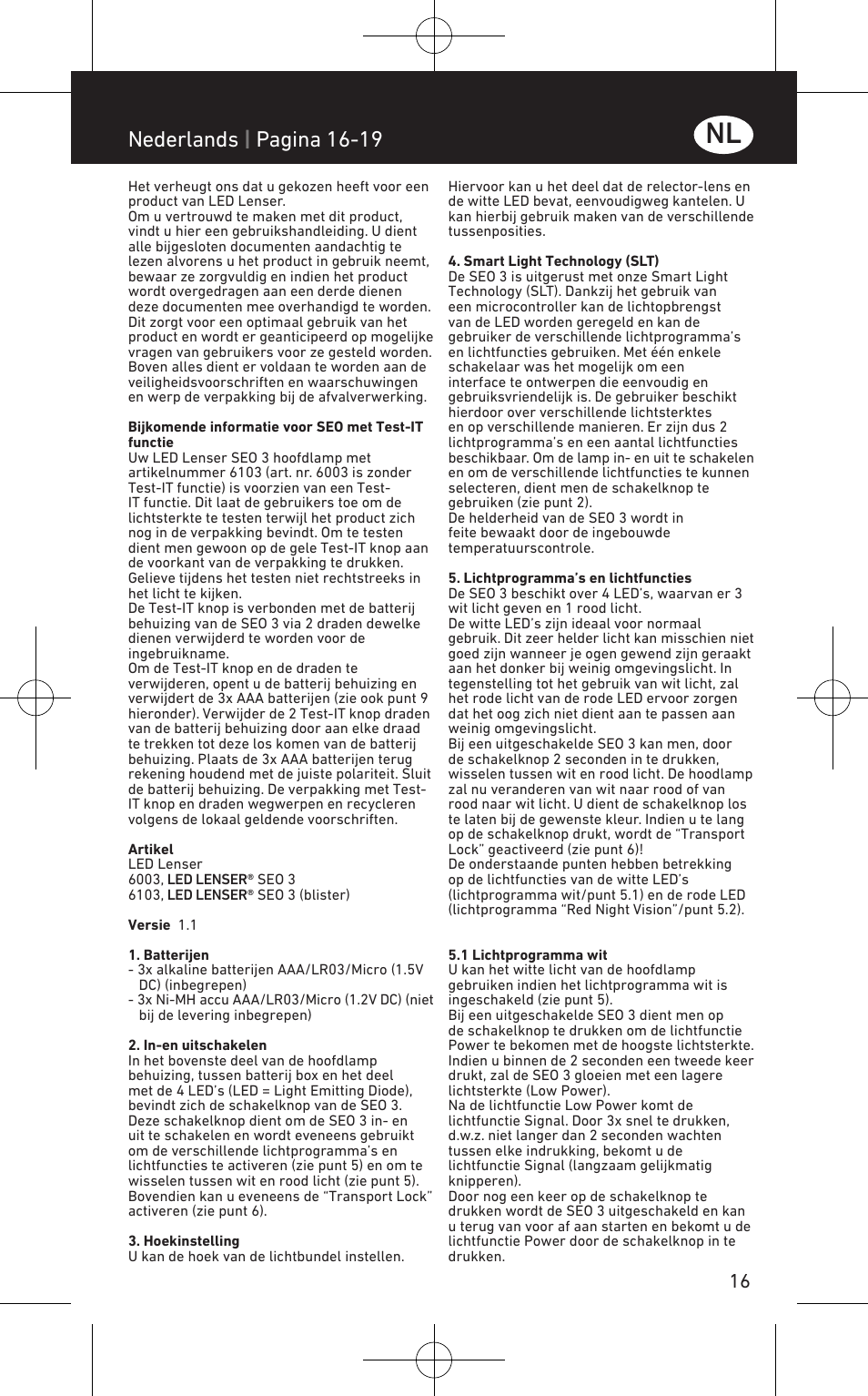 Nederlands | pagina 16-19 | LED LENSER SEO™ 3 User Manual | Page 17 / 36