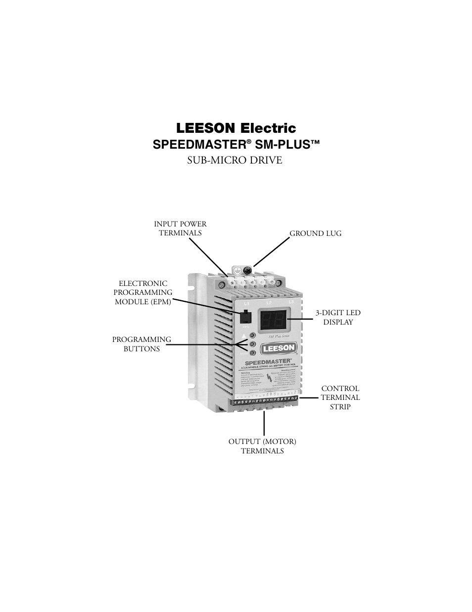 Leeson electric, Speedmaster, Sm-plus | Sub-micro drive | LEESON SM-Plus Series Sub-Micro Inverters User Manual | Page 4 / 66