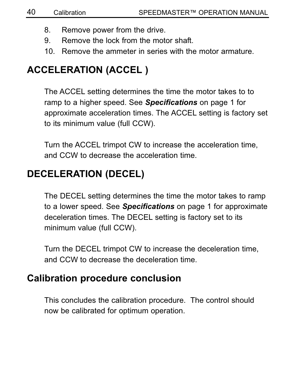 Acceleration (accel ), Deceleration (decel), Calibration procedure conclusion | LEESON SCR Thyristor Motor Control User Manual | Page 46 / 60