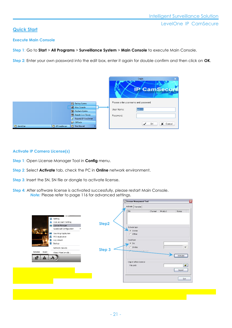 Quick start, Execute main console, Activate ip camera license(s) | LevelOne FCS-8006 User Manual | Page 22 / 139